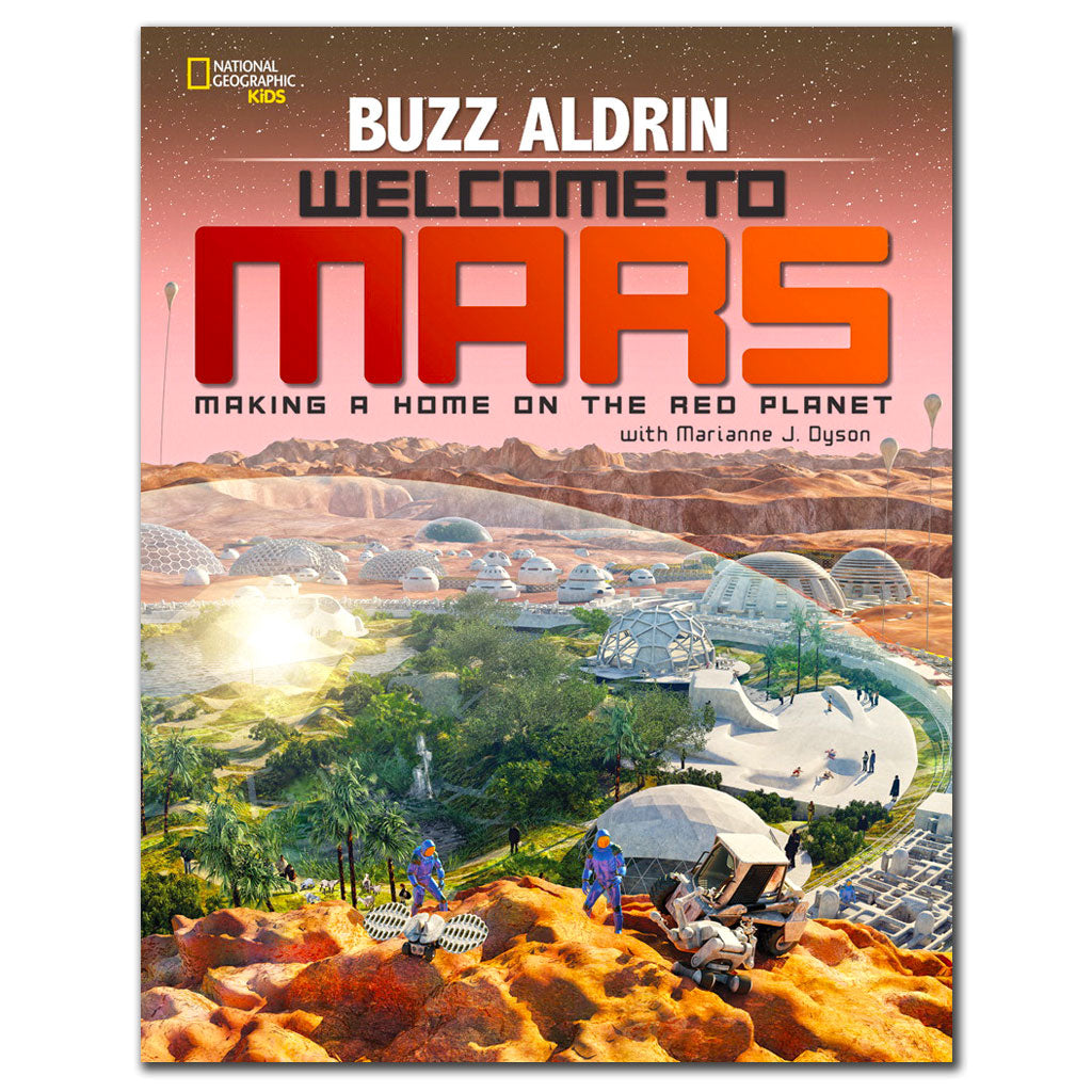 Buzz Aldrin WELCOME TO MARS Signed Hardcover Book