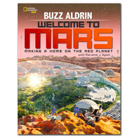 Buzz Aldrin WELCOME TO MARS Signed Hardcover Book