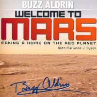 Buzz Aldrin WELCOME TO MARS Signed Hardcover Book