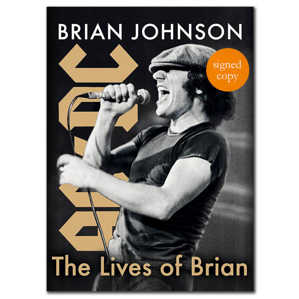 Brian Johnson ACDC THE LIVES OF BRIAN Signed Edition Hardcover Book