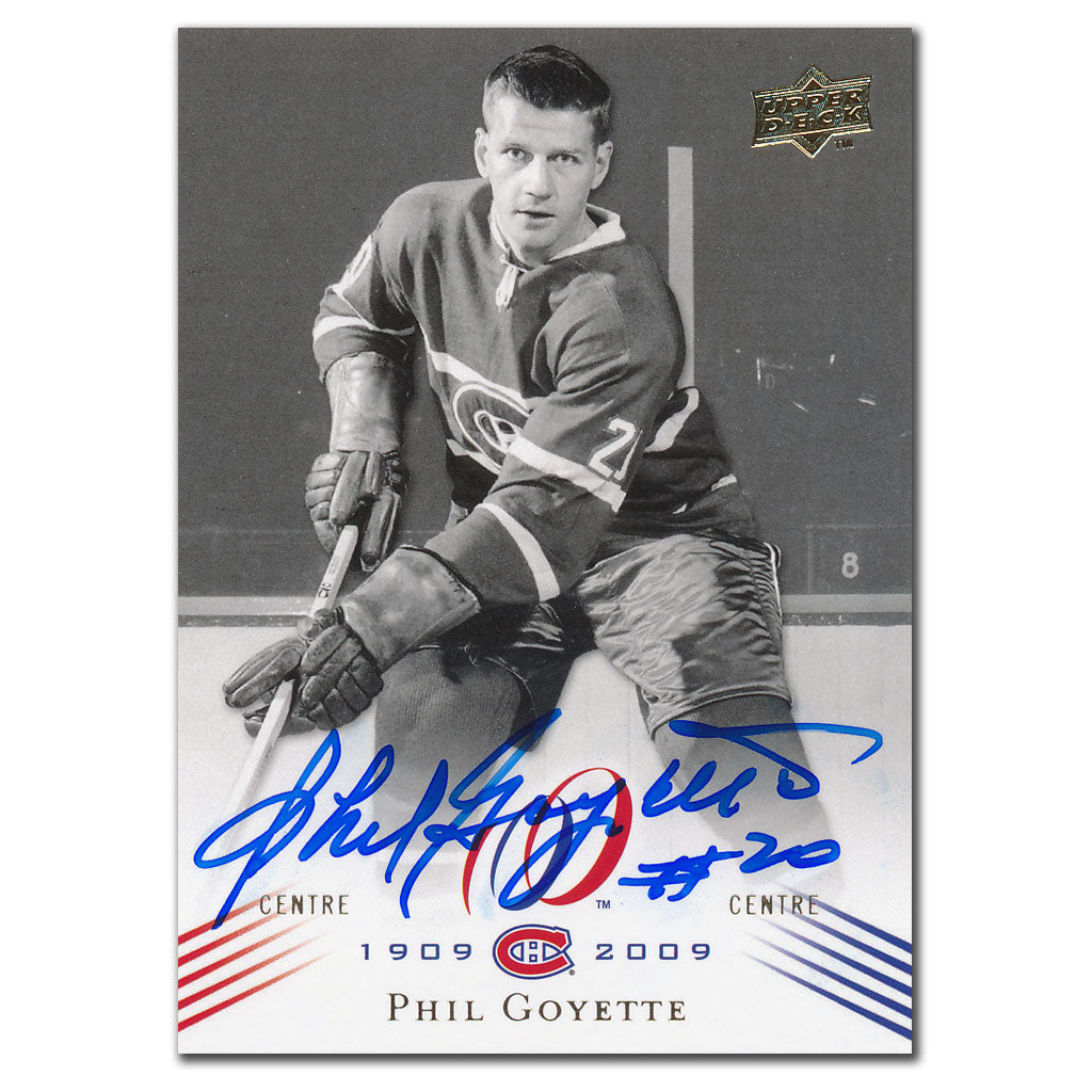 2008-09 Upper Deck Carte autographiée du centenaire des Canadiens de Montréal Phil Goyette #101