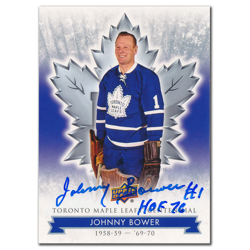 Carte dédicacée du centenaire des Maple Leafs de Toronto Upper Deck 2017 par Johnny Bower #4