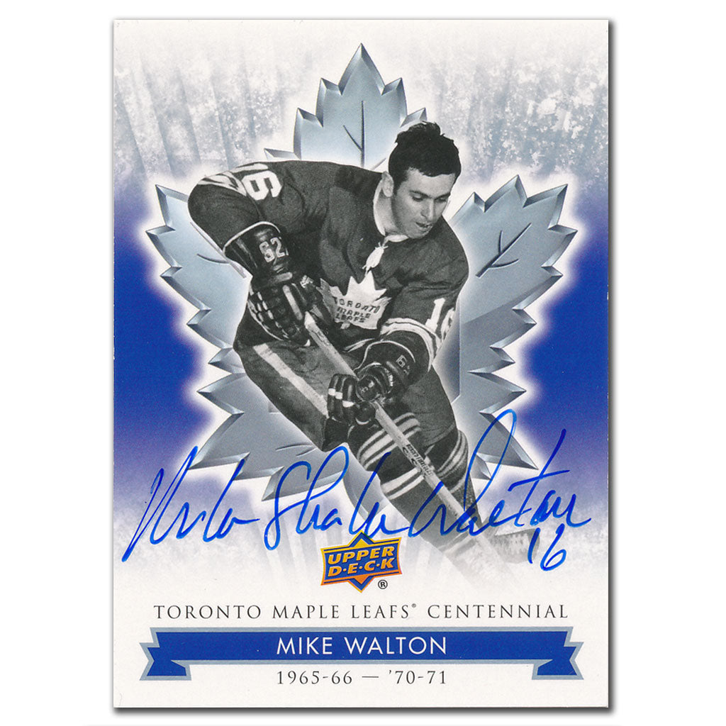 Carte dédicacée du centenaire des Maple Leafs de Toronto Upper Deck 2017 par Mike Walton #96